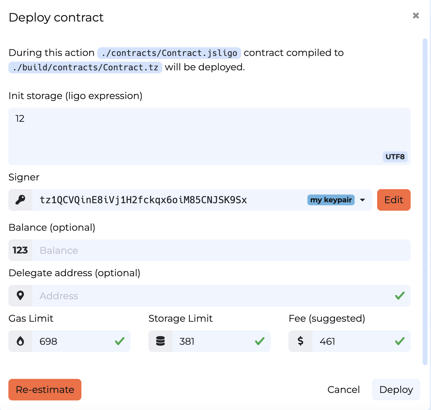 The estimate of the fees to deploy the contract